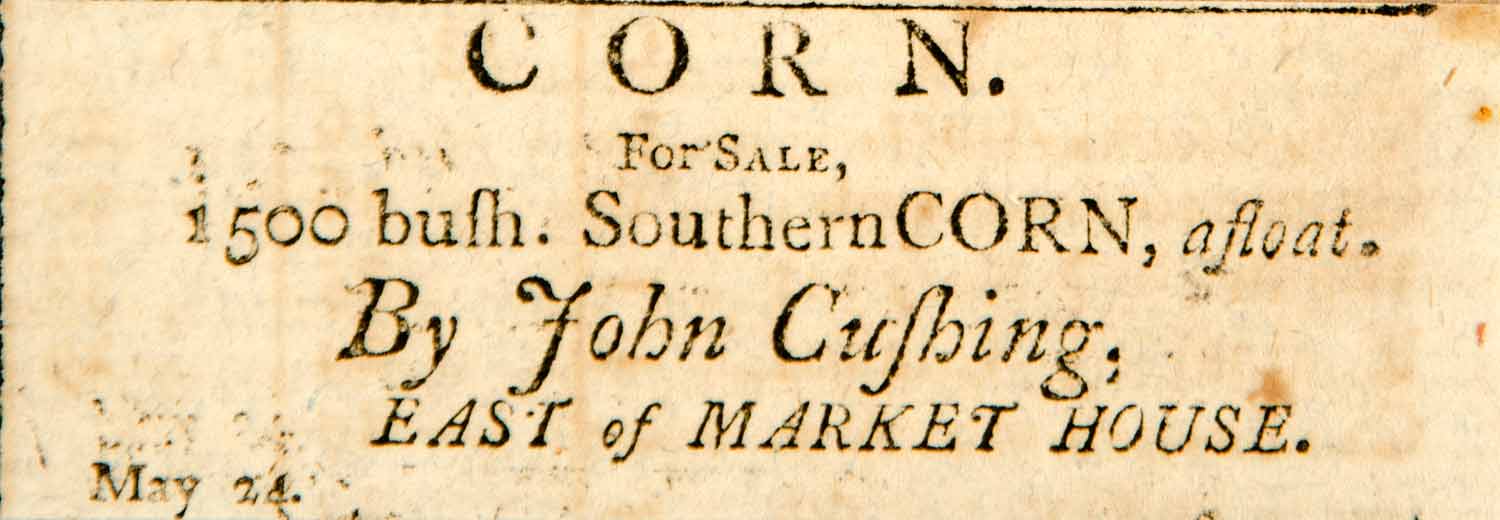 1798 Ad Corn Southern John Cushing Boston Massachusetts Agriculture Bushel YJR1