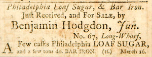 1798 Ad Philadelphia Loaf Sugar Bar Iron Benjamin Hodgdon Long Wharf YJR1