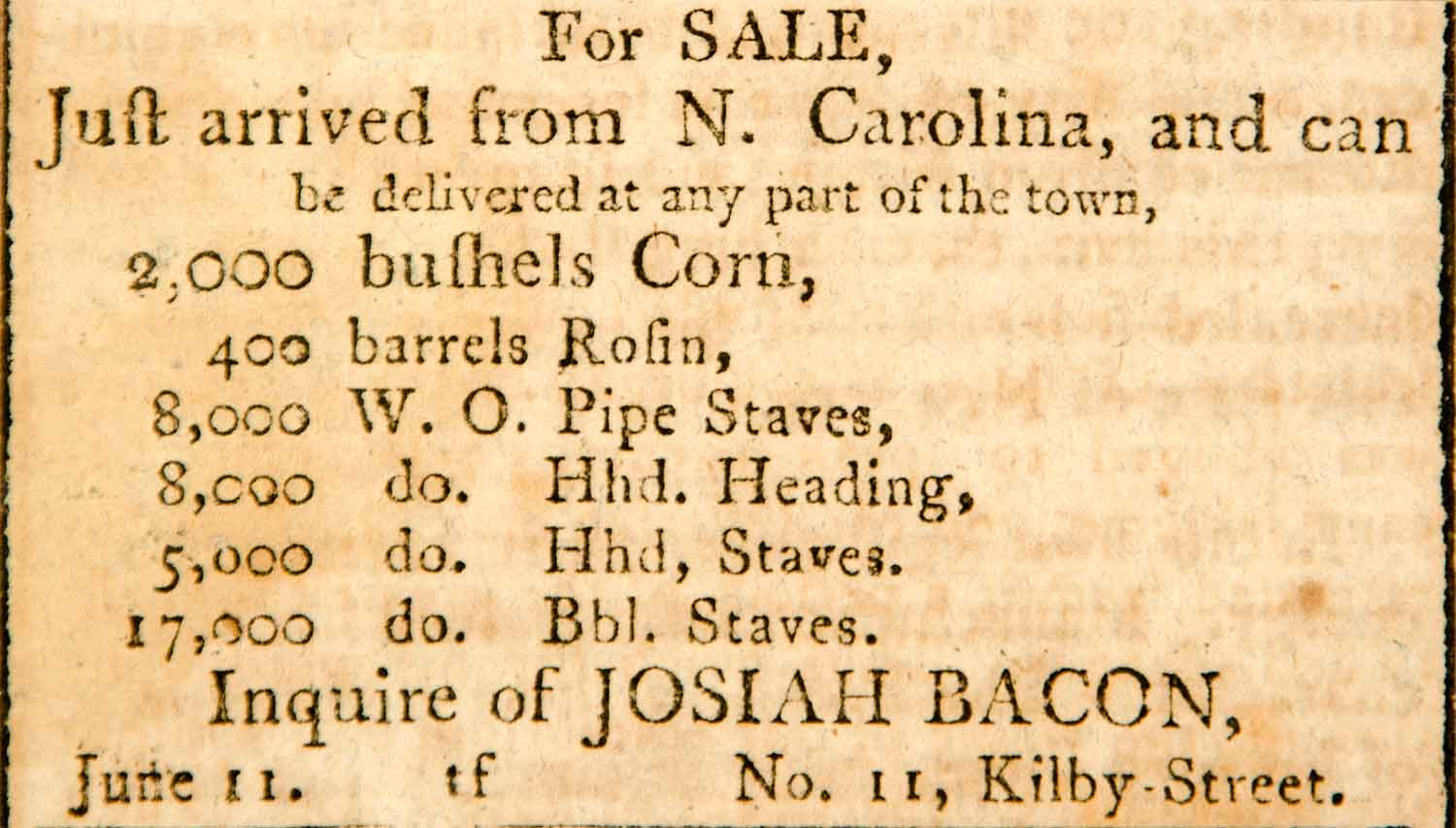 1798 Ad Pipe Stave Corn Bushels Josiah Bacon Boston North Carolina Goods YJR1