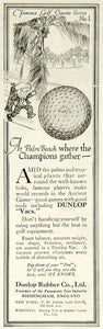 1919 Ad Dunlop Rubber Birmingham England Vac Golf Ball Sports Palm Beach YLD2
