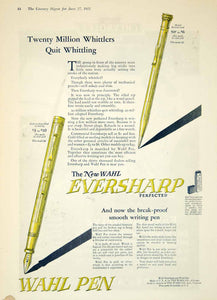 1925 Ad Vintage Wahl Eversharp Perfected Mechanical Pencil Fountain Pen YLD4