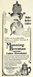 1908 Ad Vintage Manning-Bowman Meteor Coffee Percolator Brewing Urn Meriden YLF2
