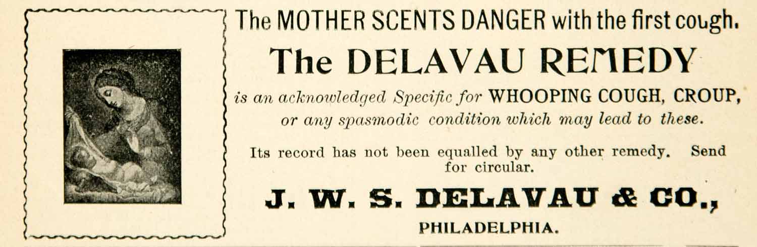 1900 Ad JWS Delavau Remedy Medical Quackery Whooping Cough Cure Victorian YLF3