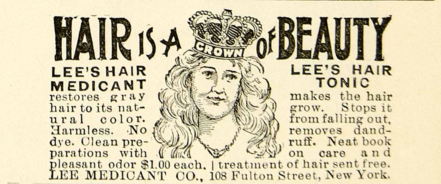 1897 Ad Lee's Hair Medicant Tonic 108 Fulton Street Product Treatment YLM1