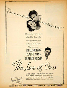 1945 Ad Movie This Love of Ours William Dieterle Merle Oberon Claude Rains YMS2