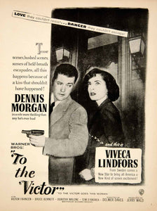 1948 Ad Movie To the Victor Delmer Daves Dennis Morgan Viveca Lindfors YMS2