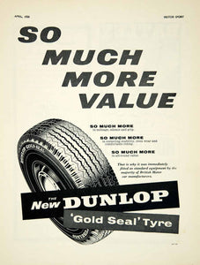 1958 Ad Dunlop Gold Seal Tyres Tires Car Automobile Parts Garage Auto YMT2