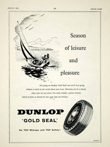1959 Ad Dunlop Gold Seal Car Tyres Tires Automobile Parts Sailboat Nautical YMT2