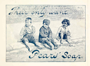 1895 Ad Antique Pears Soap Poor Street Children Urchins Ragamuffin Waifs YMT3