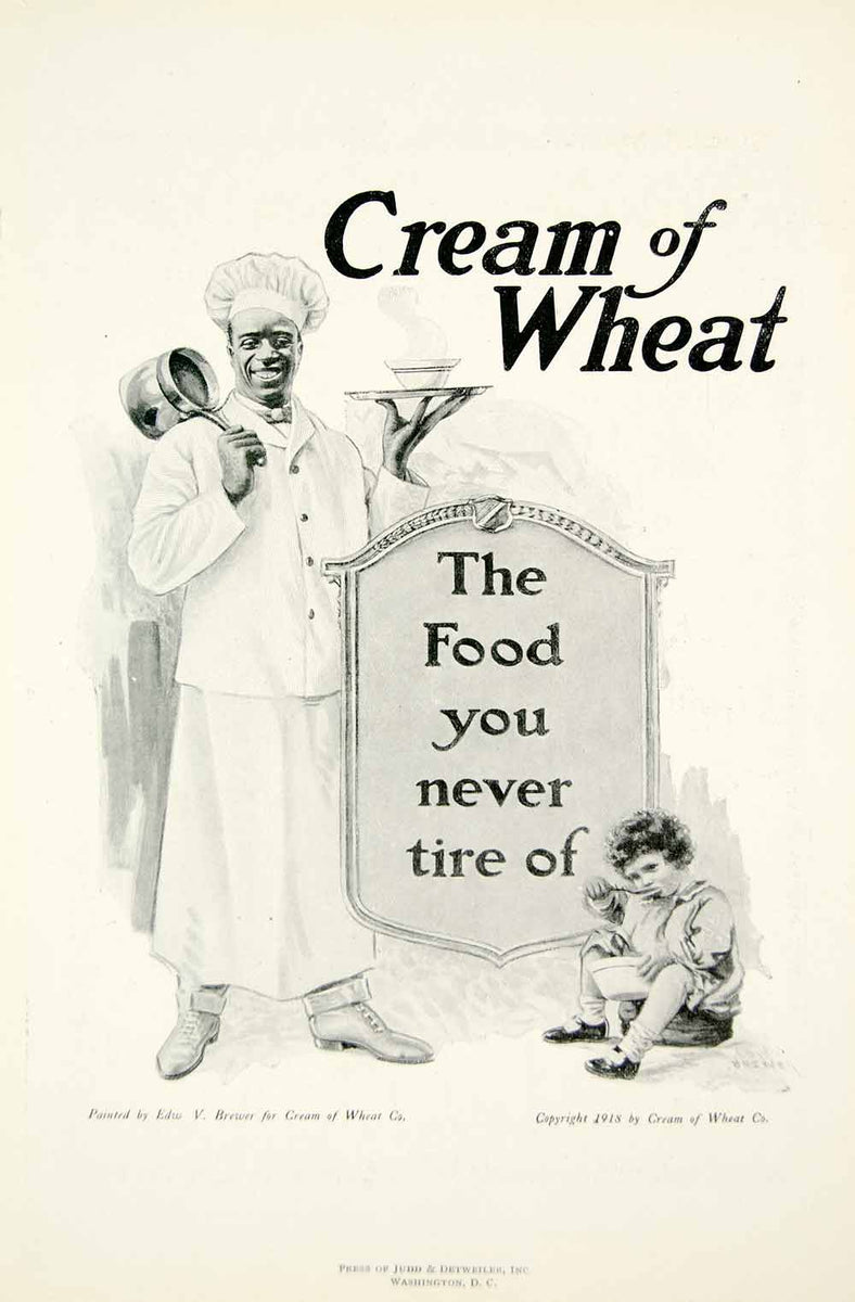 Chef Rastus 1918 Ad Cream of Wheat Cereal Chef Rastus Child Eating Edward V. Brewe ...