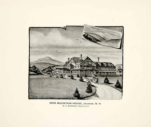 1892 Print Iron Mountain House Jackson New Hampshire Hotel Resort YNHA1