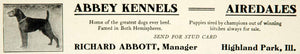 1912 Ad Abbey Kennels Airedales Dog Breed Richard Abbot Canine Highland YNS1
