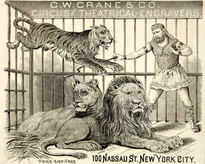 1886 Ad C W Crane & Co Engravers Circus Theatrical Lion Tamer 100 Nassau St YNY1