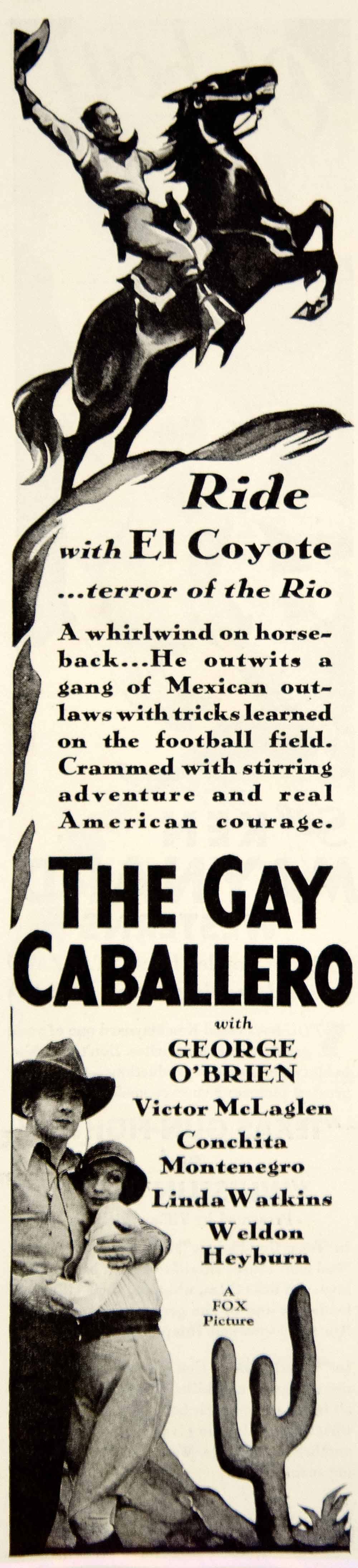 1932 Ad Gay Caballero George O'Brien Victor McLaglen Conchita El Coyote YOR2