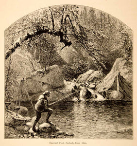 1872 Wood Engraving Emerald Pool Peabody River Glen Fisherman New Hampshire YPA1