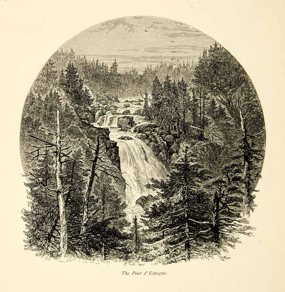 1877 Wood Engraving Pont D'Espagne Gave De Marcadau River Waterfall France YPE2