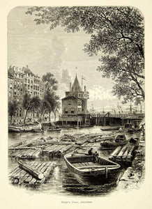 1879 Wood Engraving Art Amsterdam Holland Weepers Tower Schreierstoren Boat YPE4