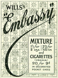 1915 Ad Vintage Embassy Tobacco Cigarettes W.D. & H.O. Wills Smoking British