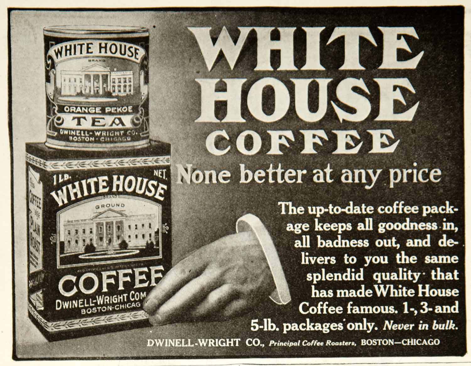 1920 Ad Dwinell-Wright Company White House Coffee Beverage Vintage Hand YRR2