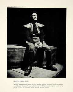 1946 Print Paula Dehelly Actress Jeanne Avec Nous Claude Vermorel Theater YTA3