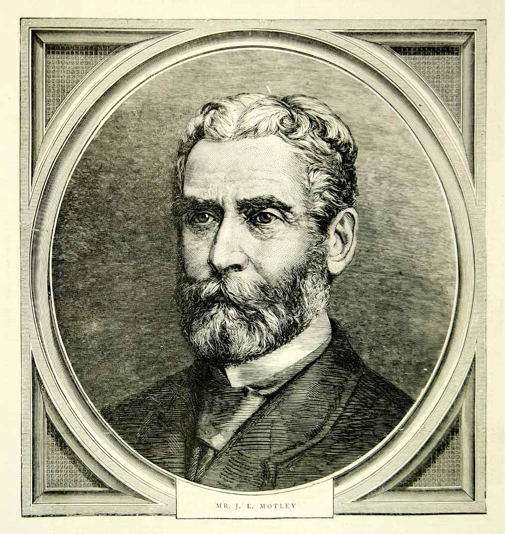 1871 Wood Engraving John Lothrop Motley Portrait US Diplomat Franco YTG2