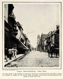 1914 Print Calle Independencia Vera Cruz Street Scene Historic Image YTR1