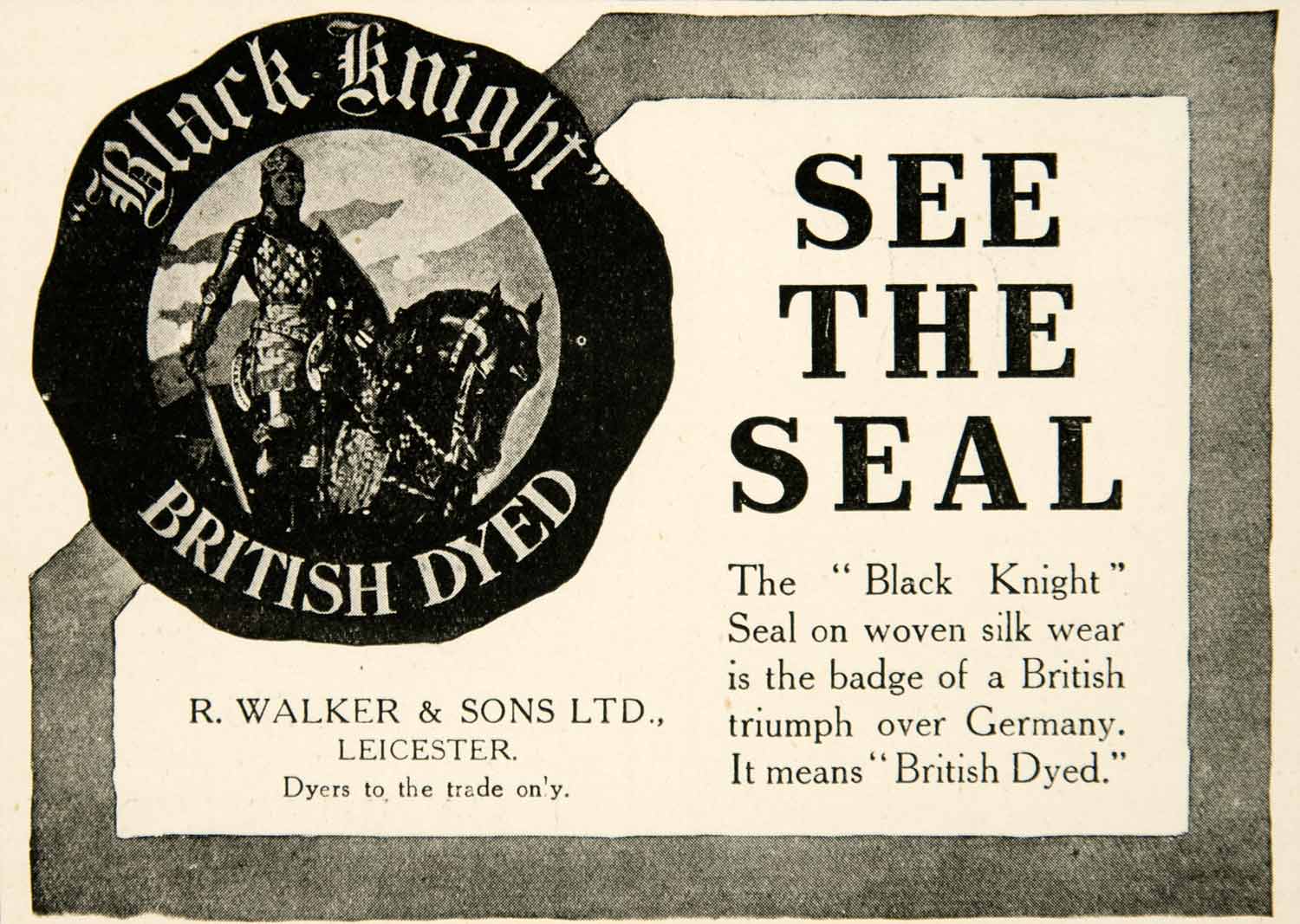 1918 Ad Black Knight Silk Wear British Dyed Clothing Walker Leicester YTT1