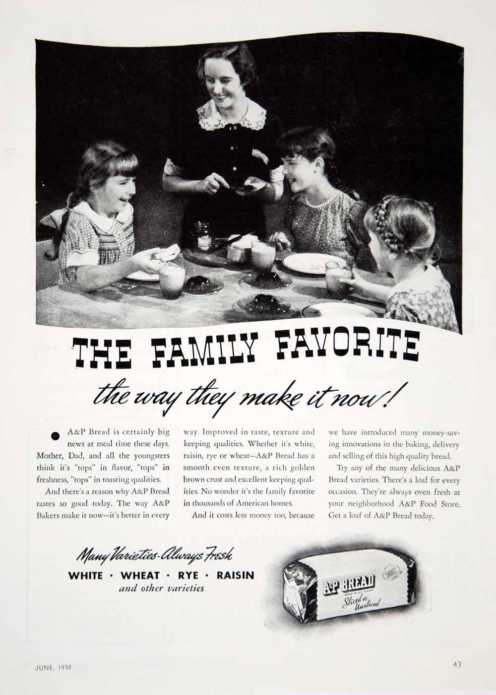 1938 Ad Vintage A & P Bread Loaf Sliced Bakery Food Sandwich Lunch Kids YWD3