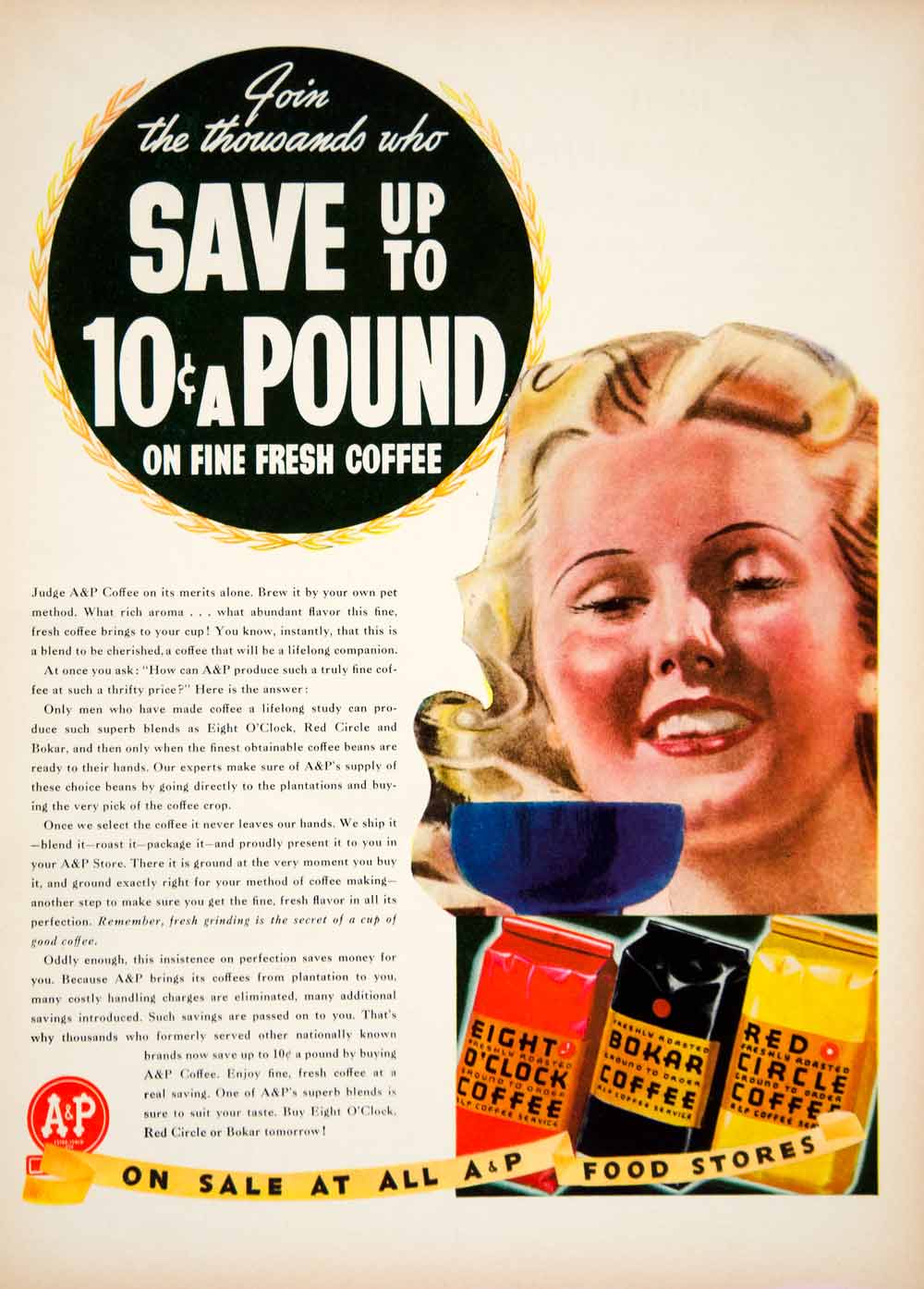 1939 Ad Vintage A & P Coffee Beans Red Circle Eight O'Clock Bokar Beverage YWD3
