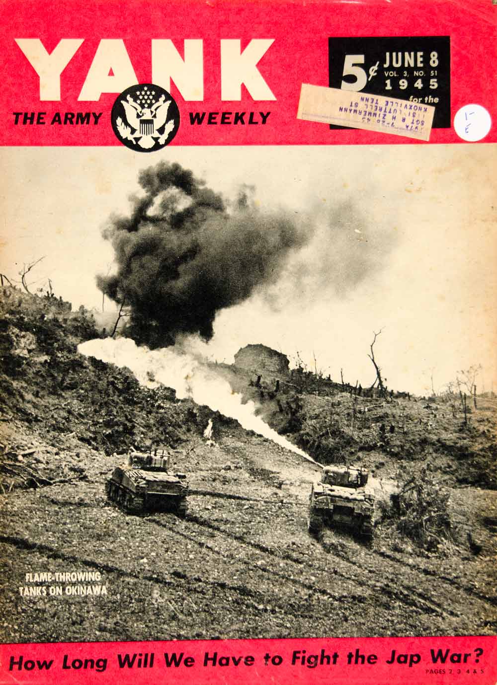 1945 Cover YANK Flame Tank Fight Okinawa World War II 7th Infantry Division YYA2