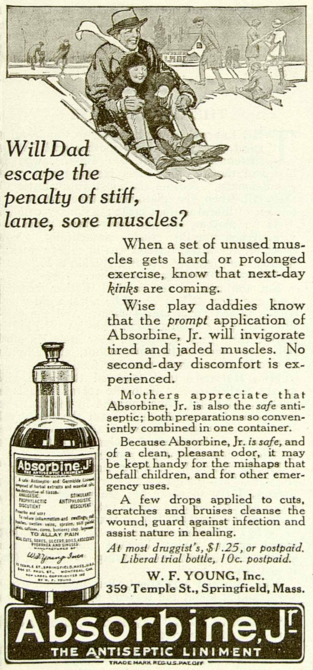 1922 Ad WF Young Absorbine Jr Antiseptic Liniment Medical Health Sledding YYC3