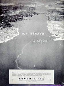 1940 Ad Chubb & Son Marine Insurance New London Harbor CT Birds Eye Aerial View