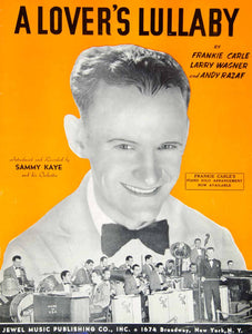 1940 Sheet Music A Lover's Lullaby Sammy Kaye Orchestra Big Band Frankie ZSM1 - Period Paper
