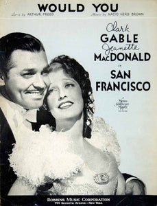 1936 Sheet Music Would You San Francisco Movie Clark Gable Jeanette ZSM1