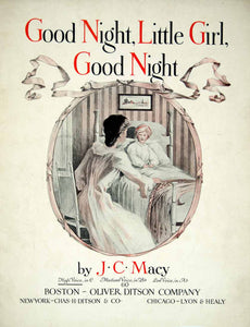 1898 Sheet Music Good Night Little Girl Mother Child Julia M. Hays J C Macy ZSM2