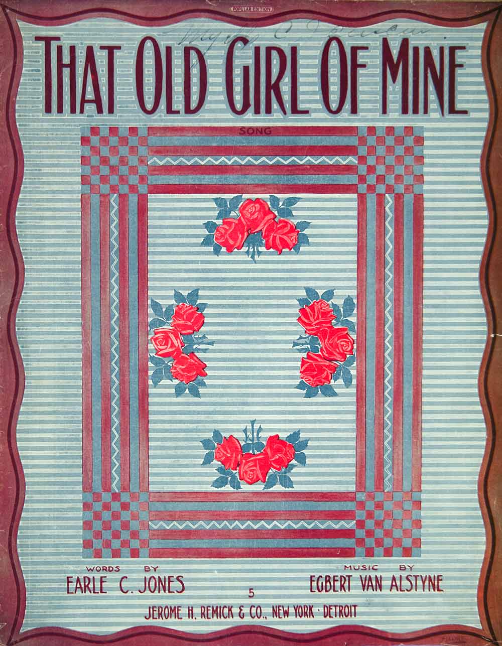 1912 Sheet Music That Old Girl of Mine Earle C. Jones Egbert Van Alstyne ZSM2