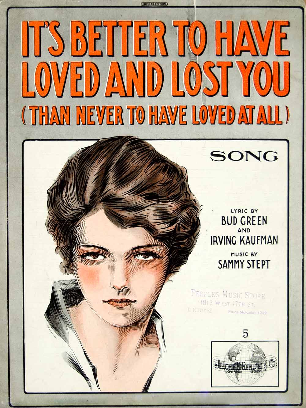 1919 Sheet Music It's Better To Have Loved and Lost You Bud Green Sammy ZSM3