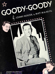1936 Sheet Music Goody-Goody Johnny Mercer Matt Malneck George Olsen ZSM4