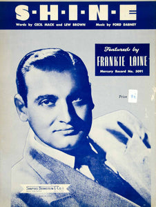 1948 Sheet Music S-H-I-N-E Shine Frankie Laine Cecil Mack Lew Brown Ford ZSM4