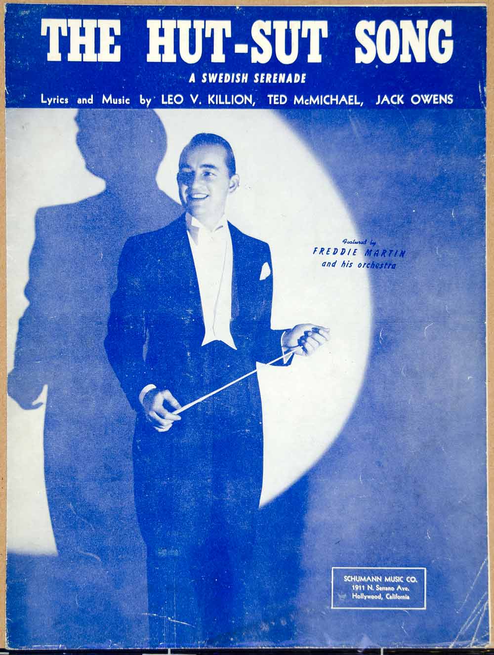 1941 Sheet Music The Hut-Sut Song Swedish Serenade Freddy Martin Leo V ZSM4