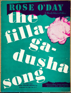 1941 Sheet Music Rose O'Day (The Filla-Ga-Dusha Song) Charlie Tobias Al ZSM4