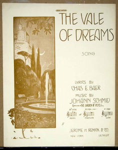 1910 Sheet Music Vale of Dreams Song Chas. E. Baer Johann C. Schmid Edgar ZSM6