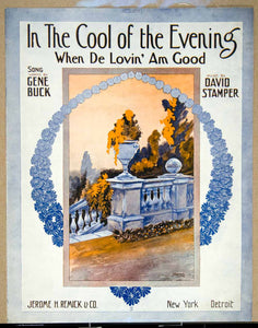 1912 Sheet Music In the Cool of the Evening Song Gene Buck David Stamper ZSM6