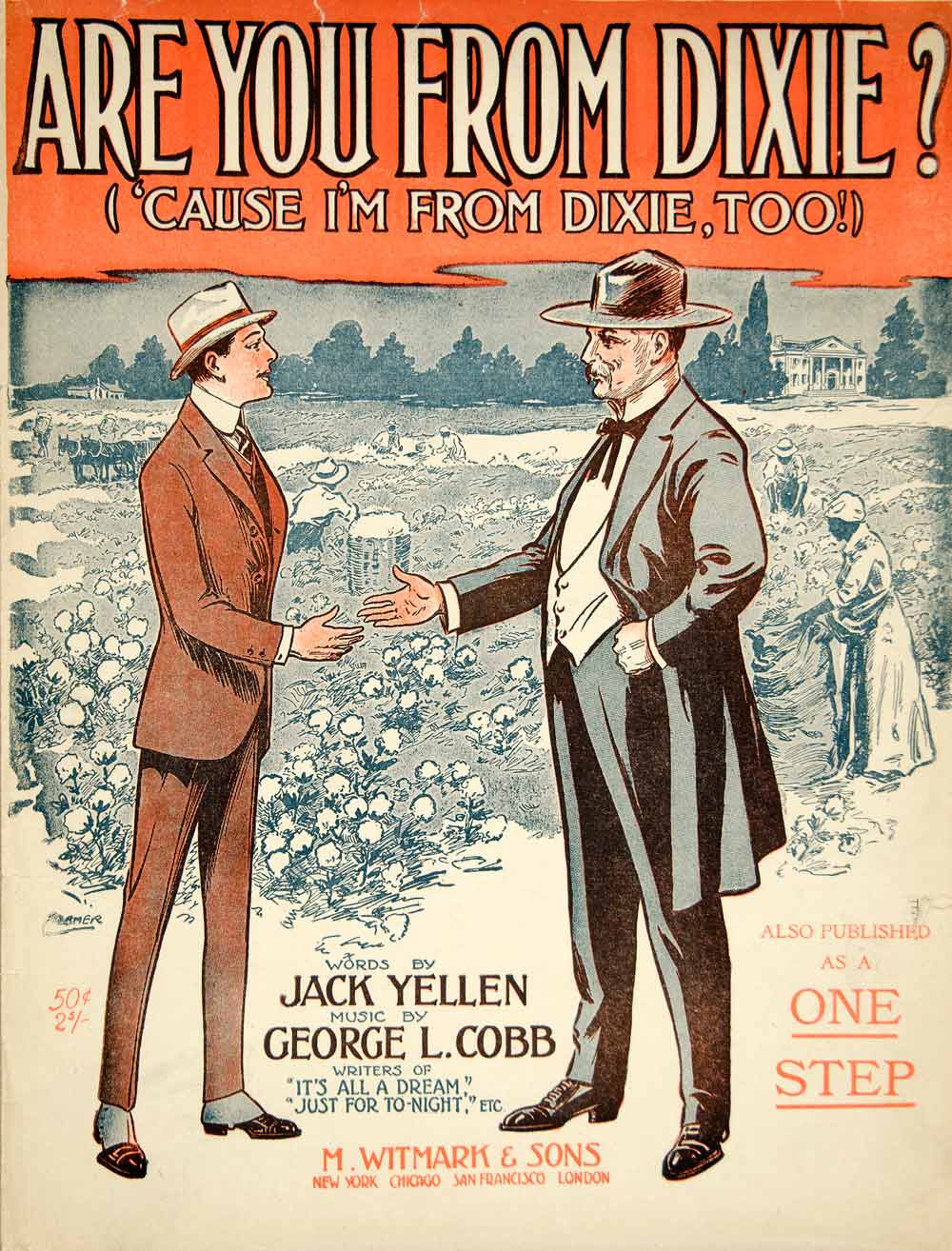 1915 Sheet Music Are You From Dixie? Cottom Field Pickers Jack Yellen Cobb ZSM7