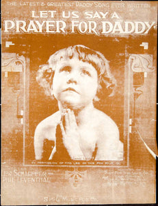 1917 Sheet Music Let Us Say a Prayer for Daddy Song Jane Lee Child Actor ZSM7