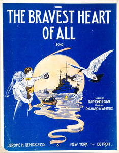 1917 Sheet Music The Bravest Heart of All WWI Song Mother Boy Battleship ZSM7