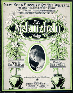 1912 Sheet Music My Melancholy Baby June Le Veay Geo A Norton Ernie Burnett ZSM7