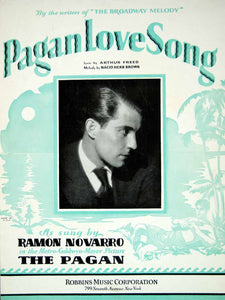 1929 Sheet Music Pagan Love Song Ramon Novarro MGM Film Talkie Arthur Freed ZSM8