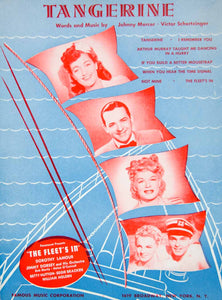 1942 Sheet Music Tangerine The Fleets In Movie Song Johnny Mercer Paramount ZSM8
