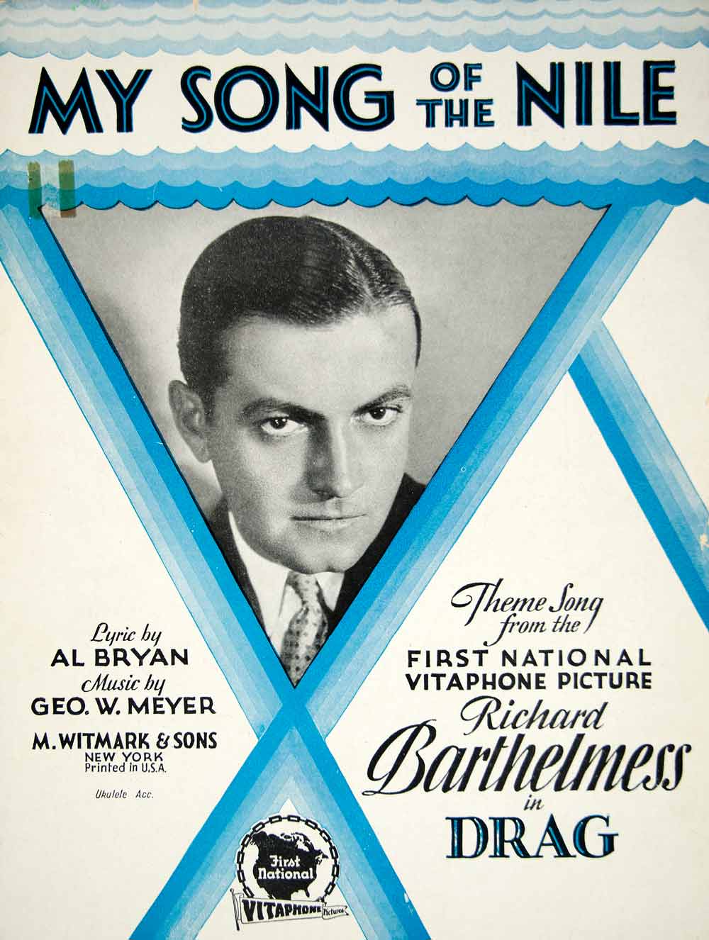 1929 Sheet Music My Song of the Nile Drag Movie Theme Richard Barthelmess ZSM8